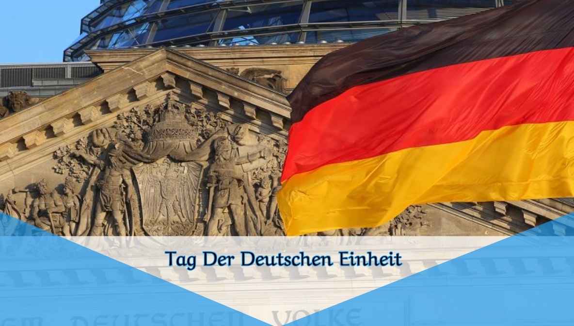 Tag Der Deutschen Einheit: A Complete Guide to German Unity Day