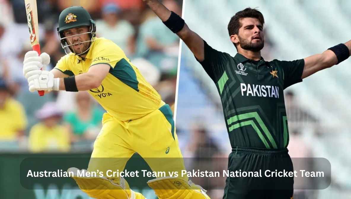 Australian Men’s Cricket Team vs Pakistan National Cricket Team